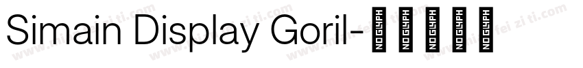 Simain Display Goril字体转换